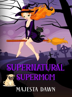 cover image of Supernatural SuperMom